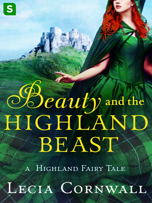 Title details for Beauty and the Highland Beast by Lecia Cornwall - Wait list